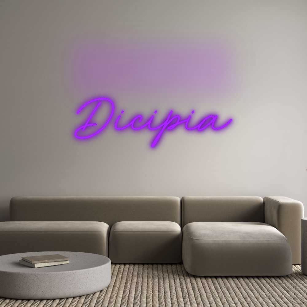 Custom Neon: Dicipia