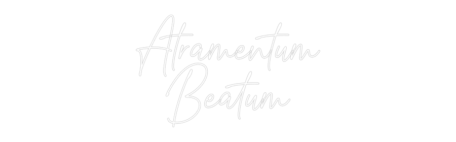 Custom Neon: Atramentum
B...