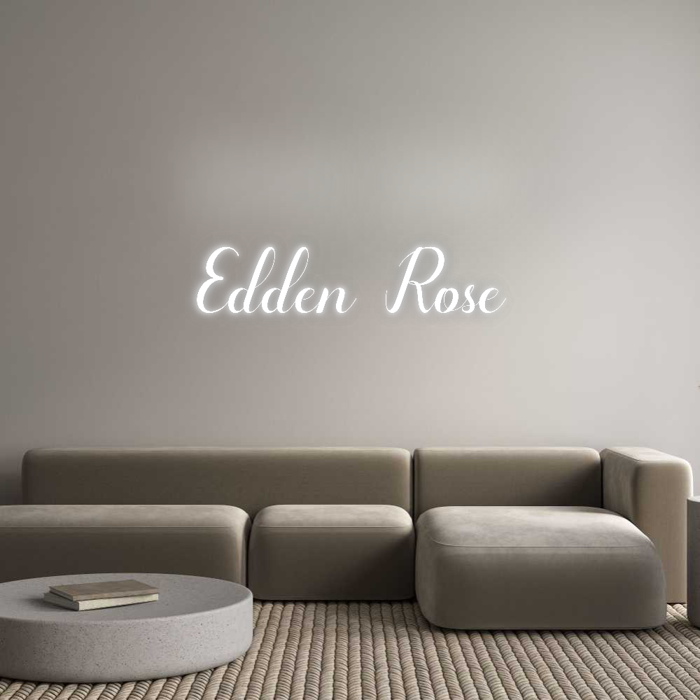 Custom Neon: Edden Rose