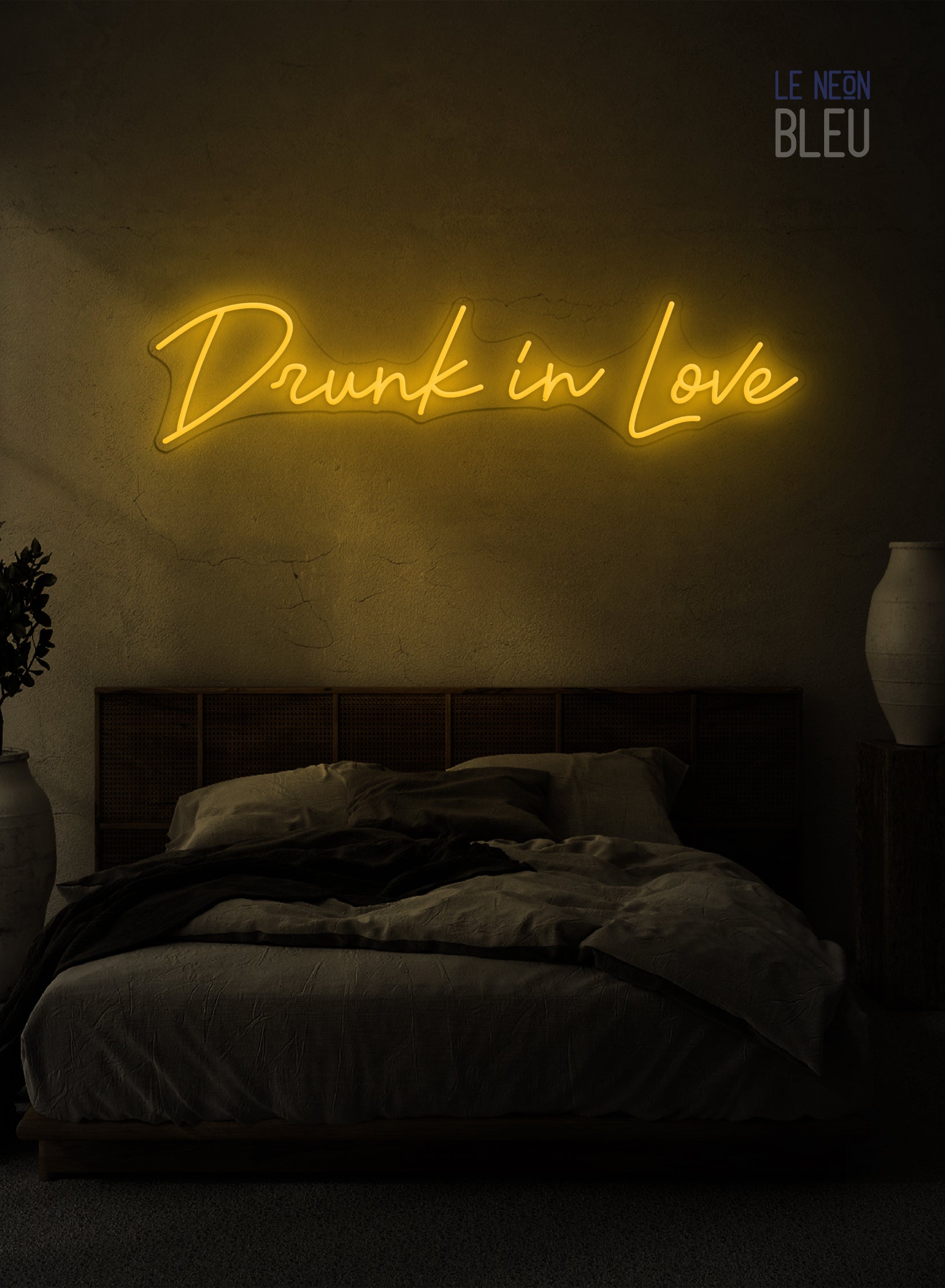 Drunk In Love - Néon LED