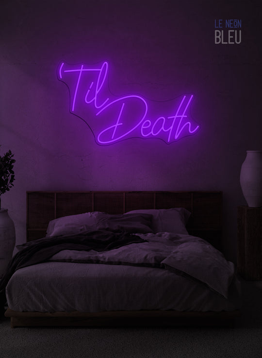 Til Death - Néon LED