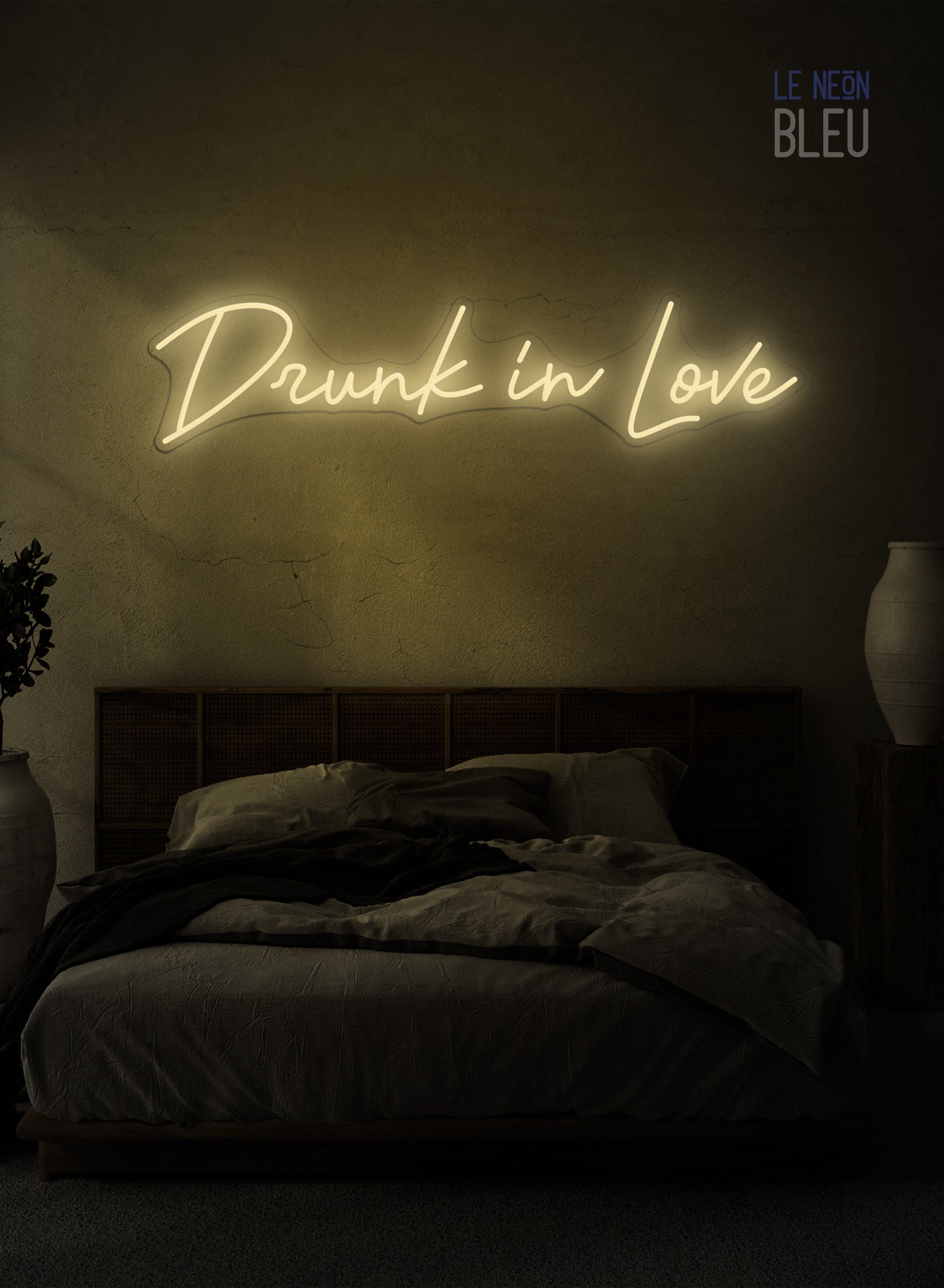 Drunk In Love - Néon LED