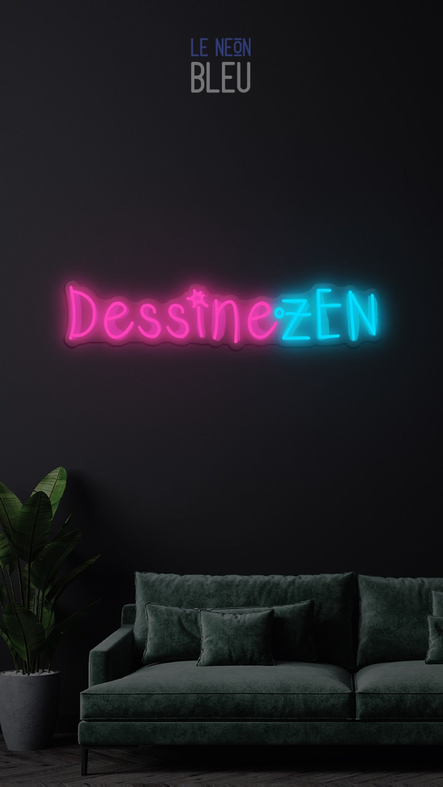 Dessine Zen - Néon LED
