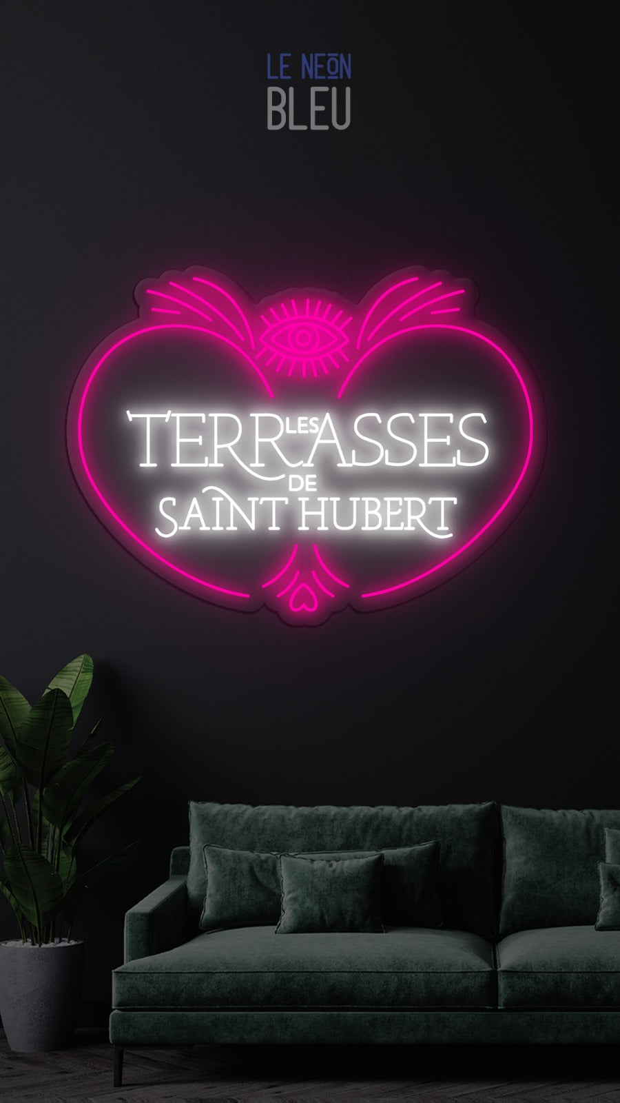 Les terrasses de Saint Hubert Surplus taille - Néon LED