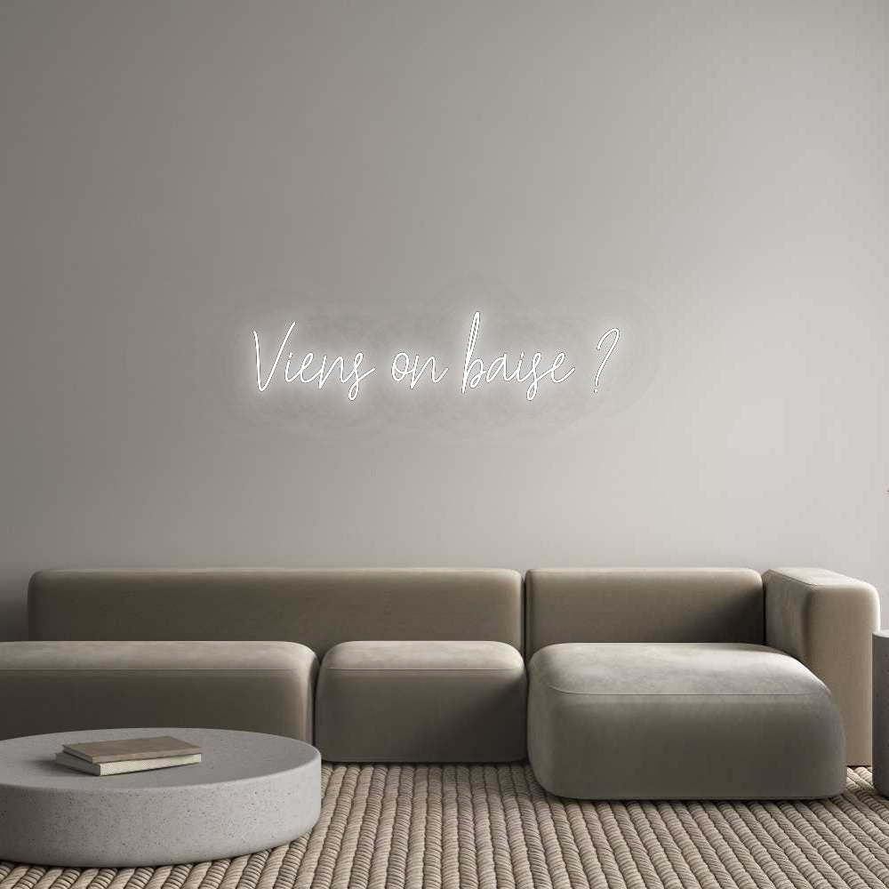 Custom Neon: Viens on bais...