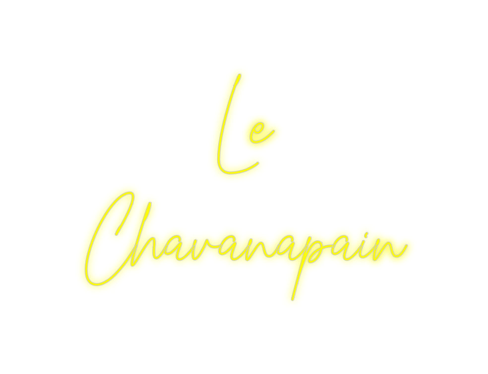 Custom Neon: Le
Chavanap...