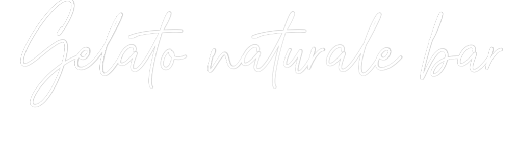 Custom Neon: Gelato natura...