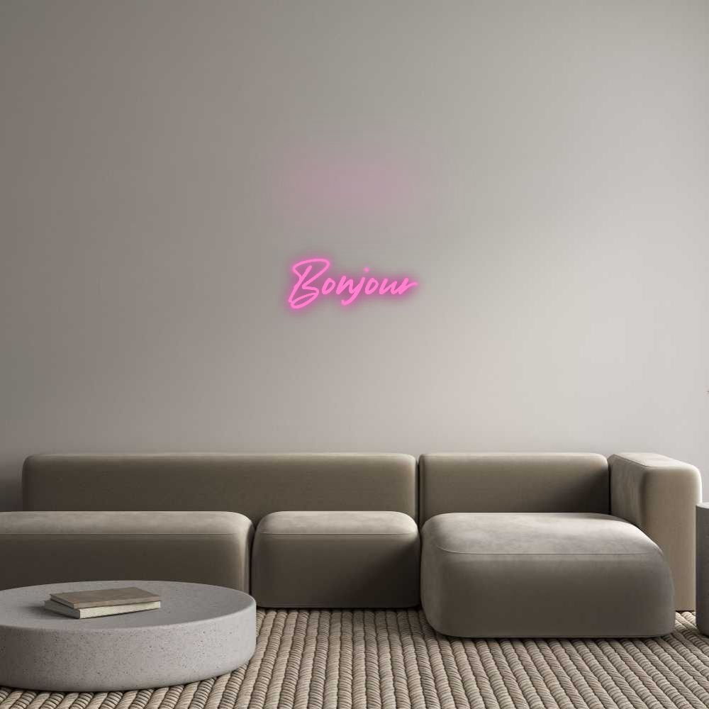 Custom Neon: Bonjour
