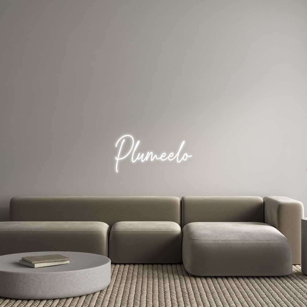Custom Neon: Plumeelo