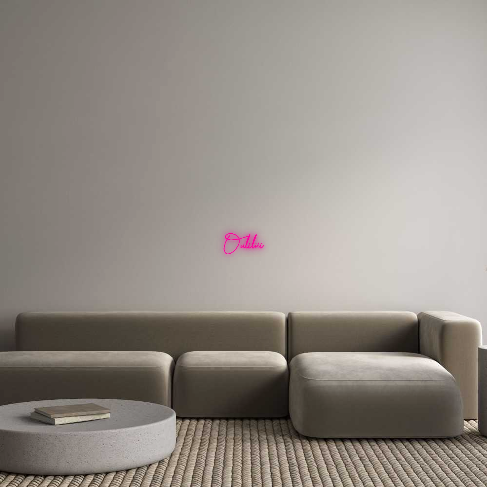Custom Neon: Ouliliii