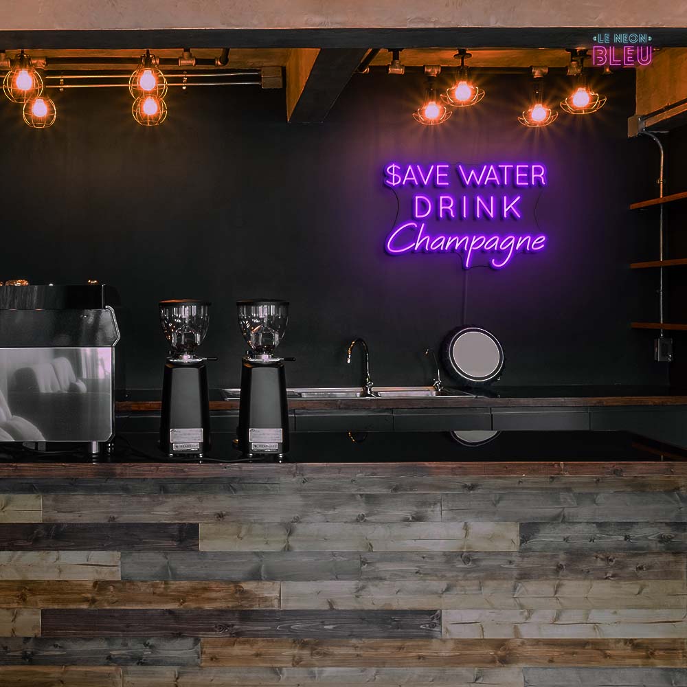 Save Water Drink Champagne - Néon LED