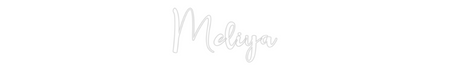 Custom Neon: Meliya
