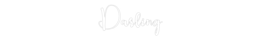 Custom Neon: Darling