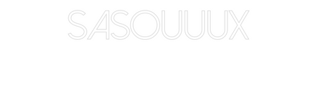 Custom Neon: SASOUUUX