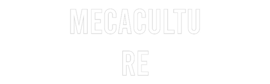 Custom Neon: MECACULTU
RE