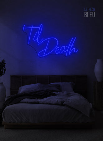 Til Death - Néon LED