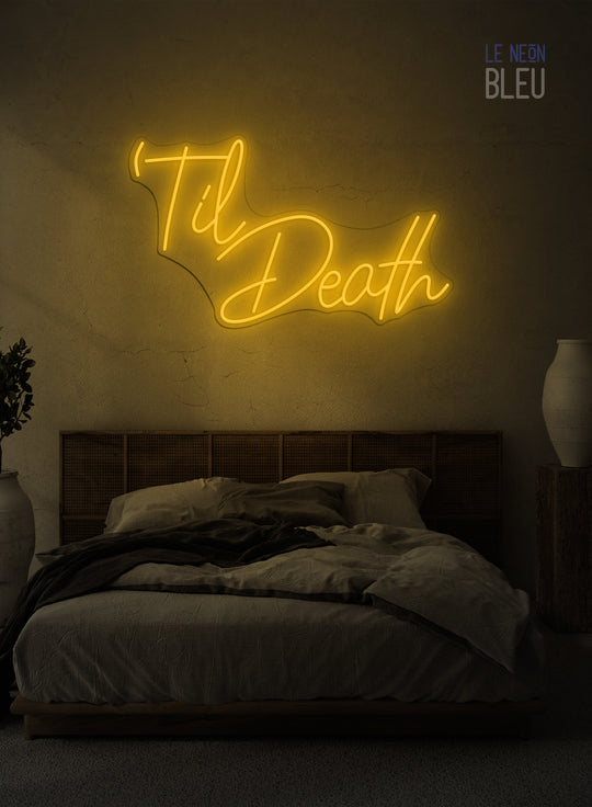 Til Death - Néon LED