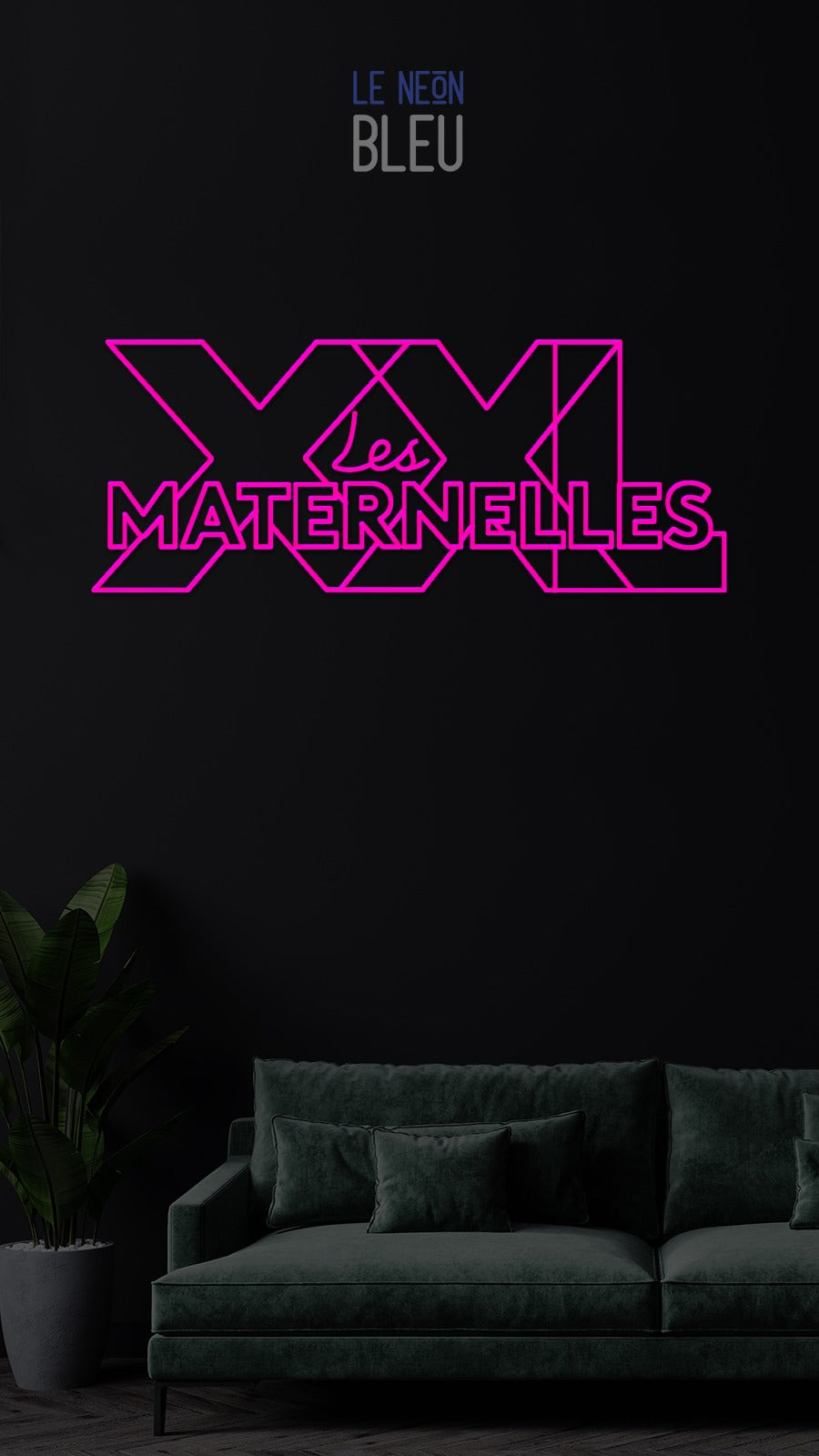 Les Maternelles XXL - Un néon créé pour toi !