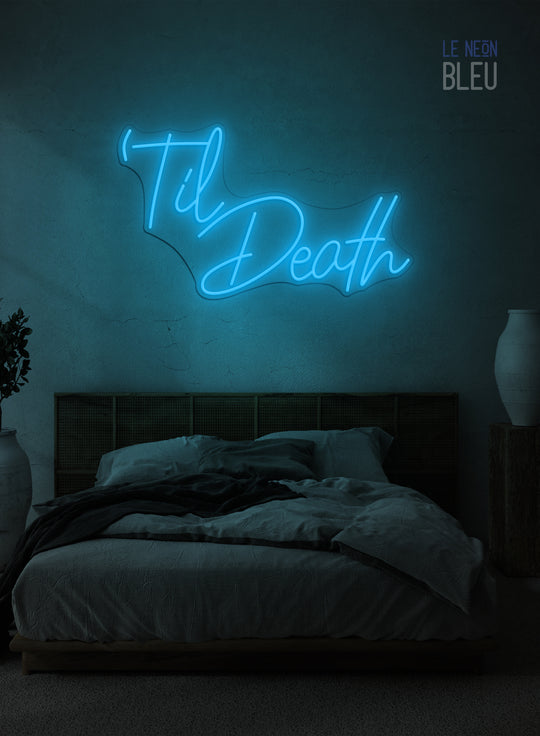 Til Death - Néon LED