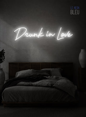 Drunk In Love - Néon LED