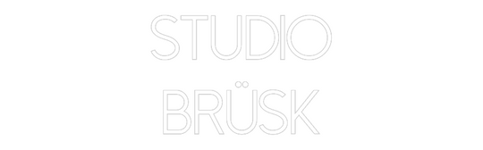 Custom Neon: Studio
brüsk