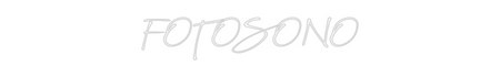 Custom Neon: FOTOSONO