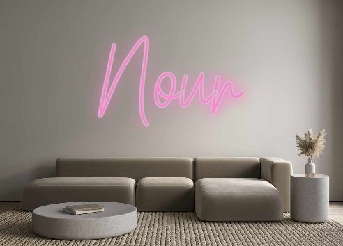 Custom Neon: Nour