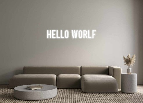 Custom Neon: Hello worlf