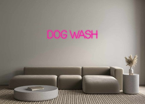 Custom Neon: DOG WASH