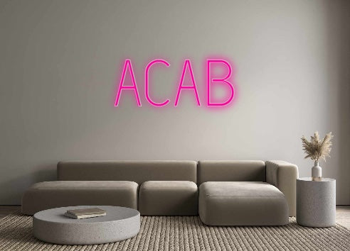 Custom Neon: ACAB