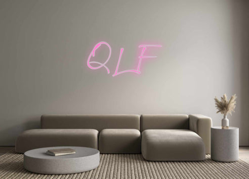 Custom Neon: QLF