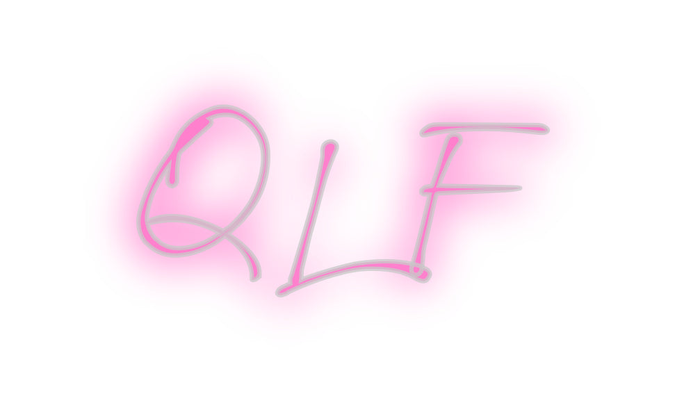 Custom Neon: QLF