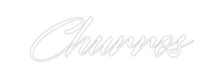 Custom Neon: Churros