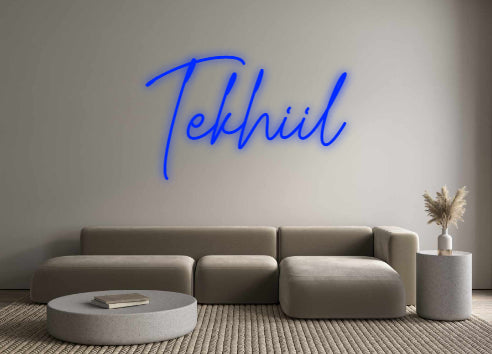 Custom Neon: Tekhiil