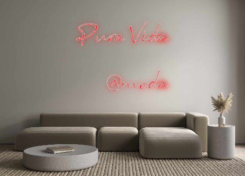 Custom Neon: Pura Vida
@m...