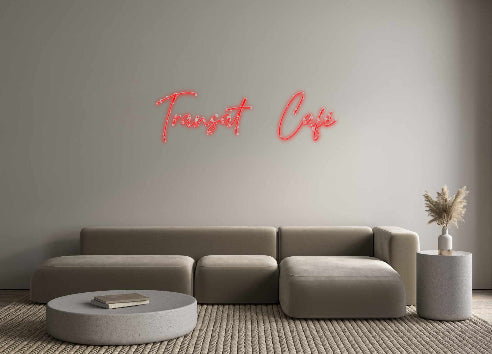 Custom Neon: Transat   Café