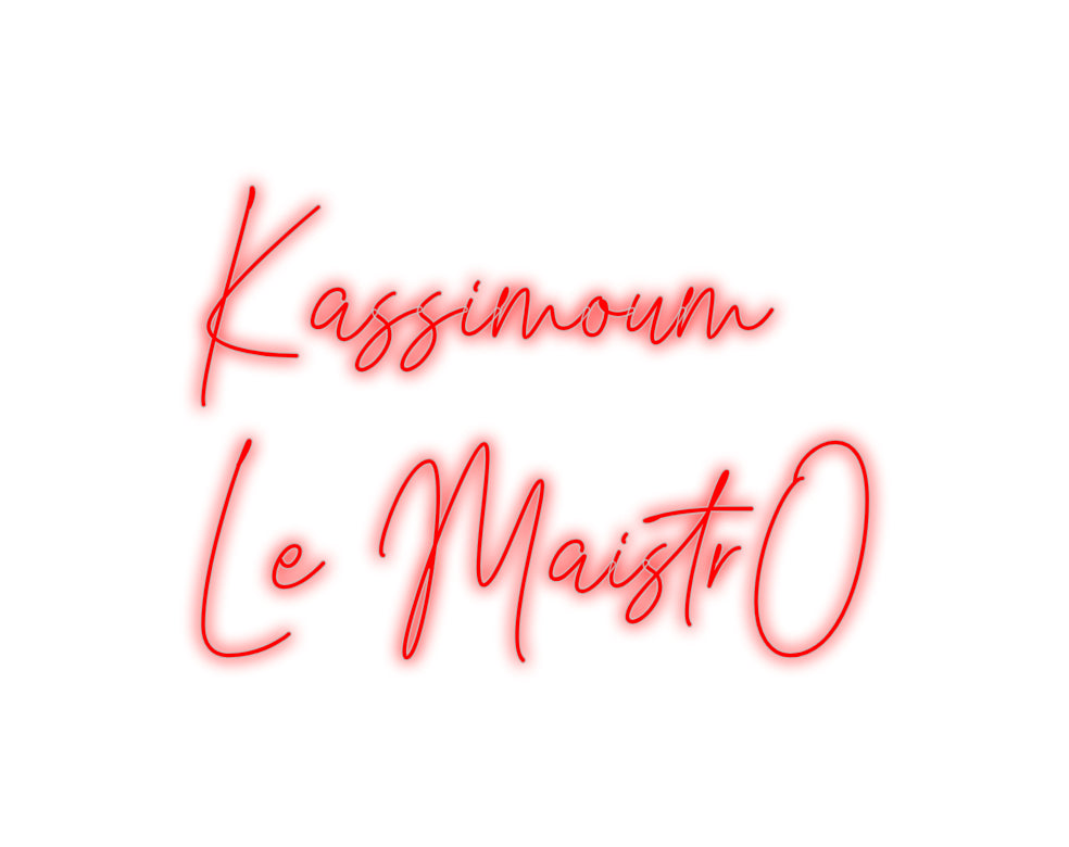 Custom Neon: Kassimoum
Le...