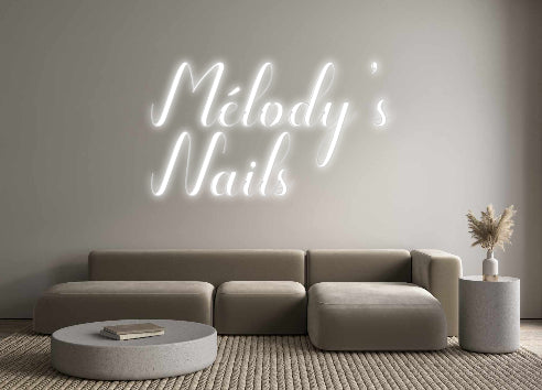 Custom Neon: Mélody’s
Nails