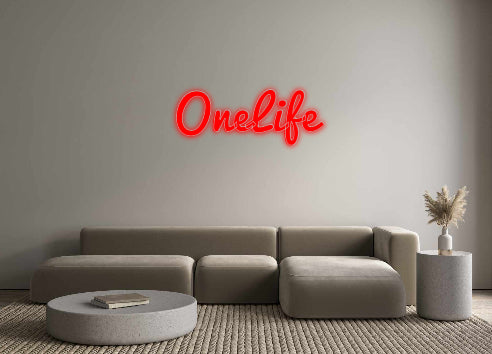 Custom Neon: OneLife