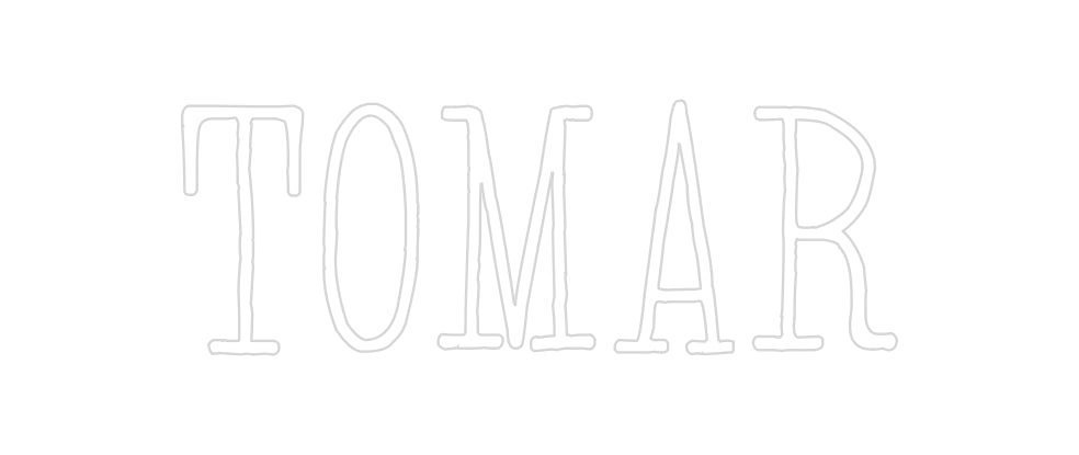 Custom Neon: TOMAR