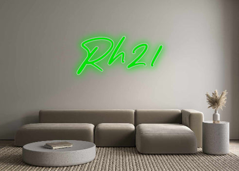 Custom Neon: Rh21