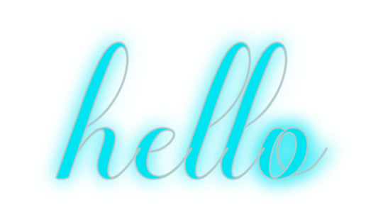 Custom Neon: hello