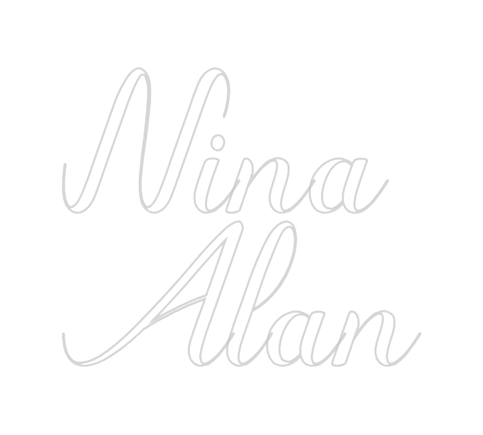 Custom Neon: Nina
Alan