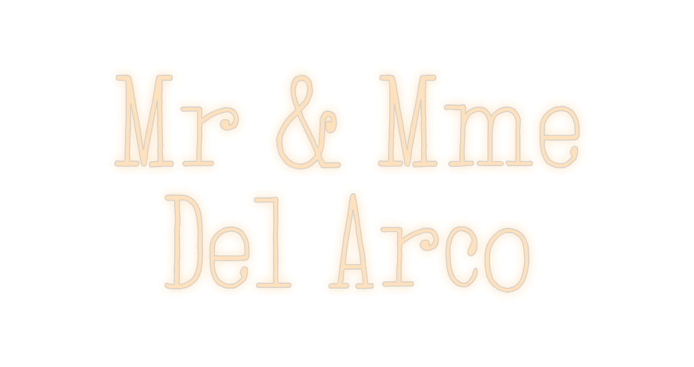 Custom Neon: Mr & Mme
Del...