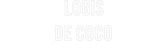 Custom Neon:  LOGIS 
DE C...