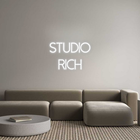 Custom Neon: Studio
Rich