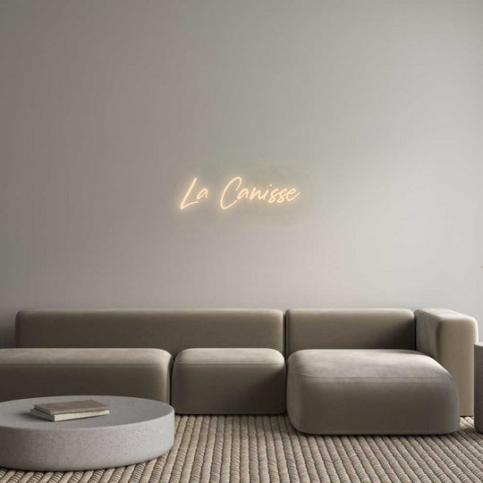 Custom Neon: La Canisse