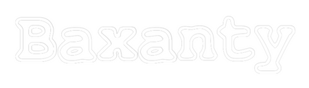 Custom Neon: Baxanty