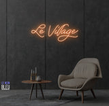 Le village- Néon LED