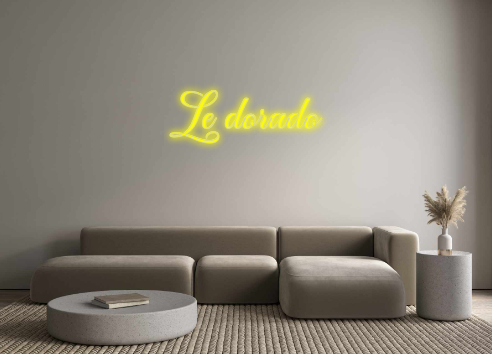 Custom Neon: Le dorado